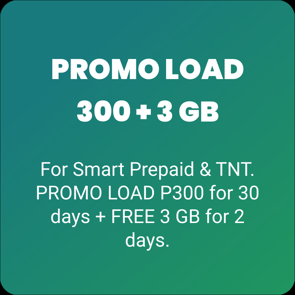 PROMO LOAD 300 + 3 GB