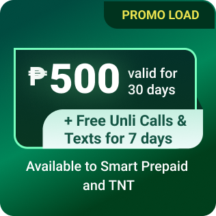 PROMO LOAD 500 + FREE UNLI Calls & Texts
